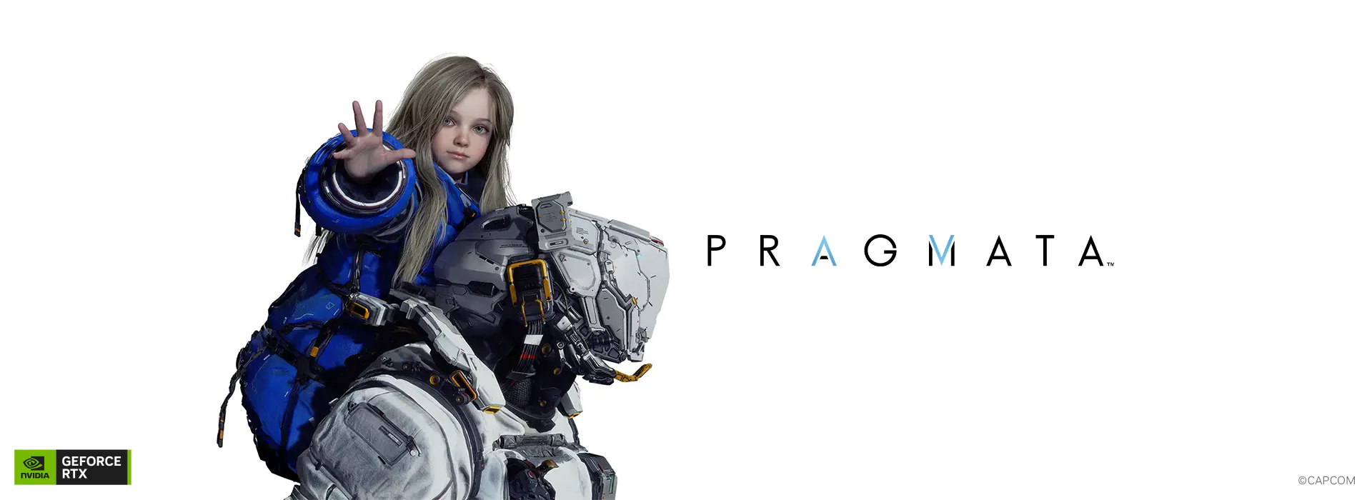 A young girl in a blue space suit reaches out, riding on a futuristic robot. The word "Pragmata" appears beside them, set against a white background.; © CAPCOM; nvidia GEFORCE RTX