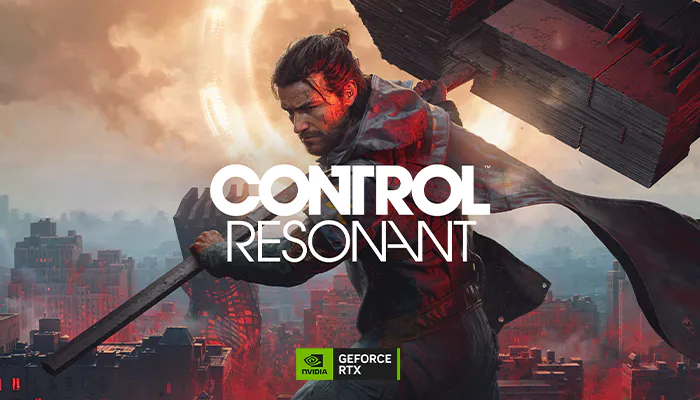 A promotional image for "Control: Resonant" showing a man holding a mallet in a city, with the title text and Nvidia GeForce RTX branding.